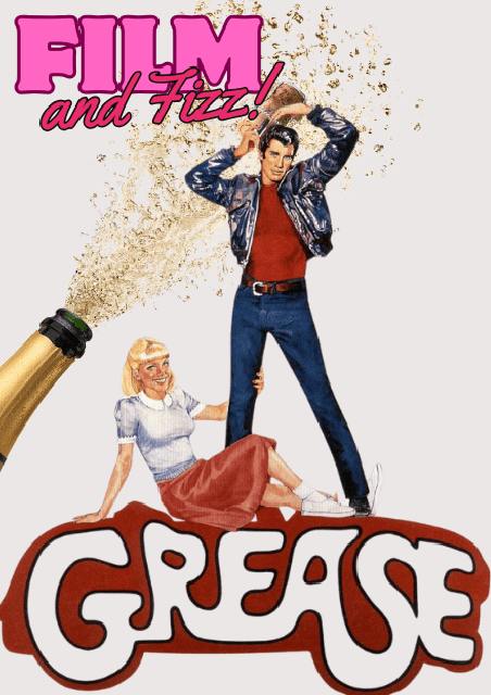 Film + Fizz: Grease (1978)